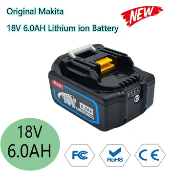 Makita100% Оригинален 18V 6Ah Батерия BL1850 BL1860 BL1860 1840 LXT Литиева‑Ion Pour Outils Électriques BL1840B BL1830