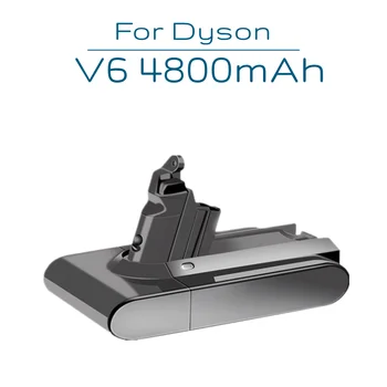 Дайсън V6 21,6 На 4800 mah Капацитет литиево-йонна акумулаторна Прахосмукачка Батерия за Дайсън V6 DC58 DC59 DC61 DC62 DC72 DC74 595 650 770 880