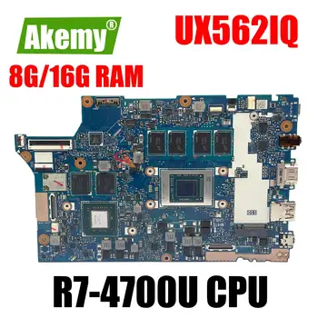 UX562IQ дънна платка За ASUS ZenBook Flip 15 UX562IQ UX562I UX562 дънна Платка за лаптоп с процесор R5 ах италиански хляб! r7 дънна платка 8 GB 16 GB оперативна памет