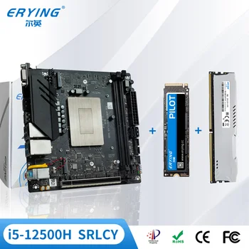 Комплект дънната платка ERYING Gaming PC за настолни компютри M-ITX B660i с вграден процессорным в основата i5 12500H SRLCY + 16 GB, 3200 Mhz + 512 GB NVMe M. 2